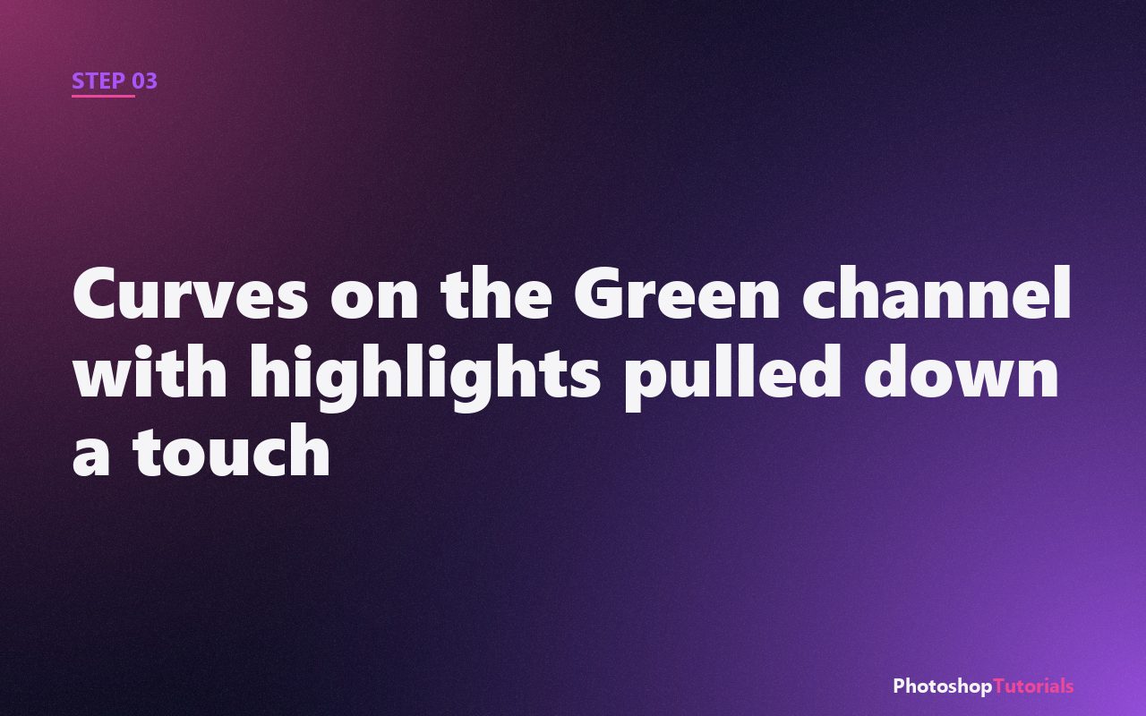 Screenshot: Curves on the Green channel with highlights pulled down a touch