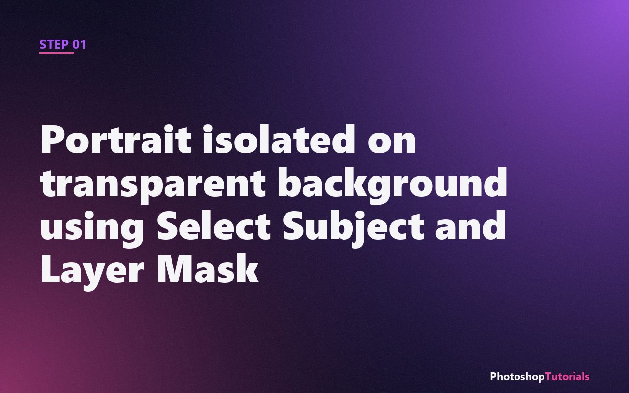 Screenshot: Portrait isolated on transparent background using Select Subject and Layer Mask