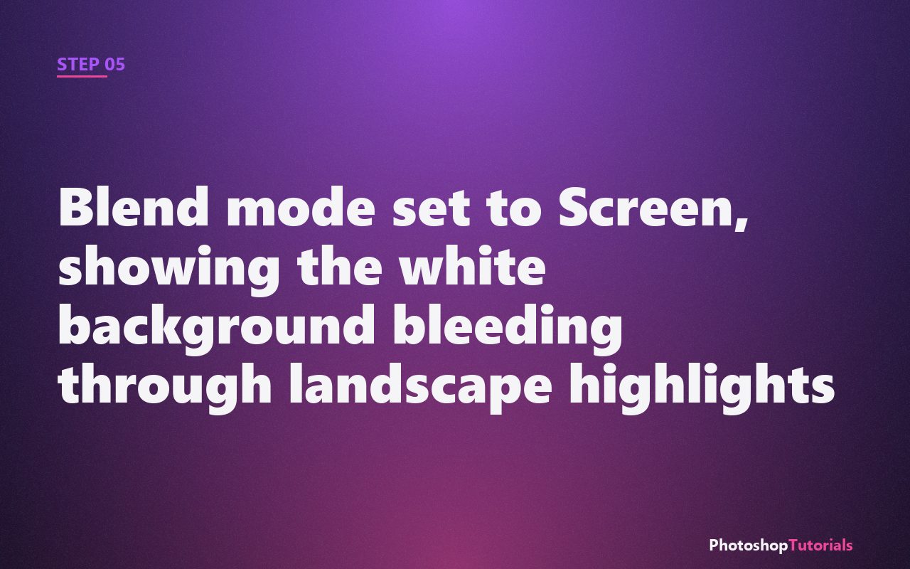 Screenshot: Blend mode set to Screen, showing the white background bleeding through landscape highlights