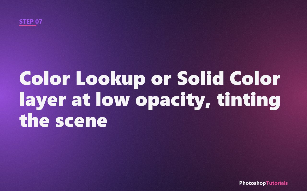 Screenshot: Color Lookup or Solid Color layer at low opacity, tinting the scene