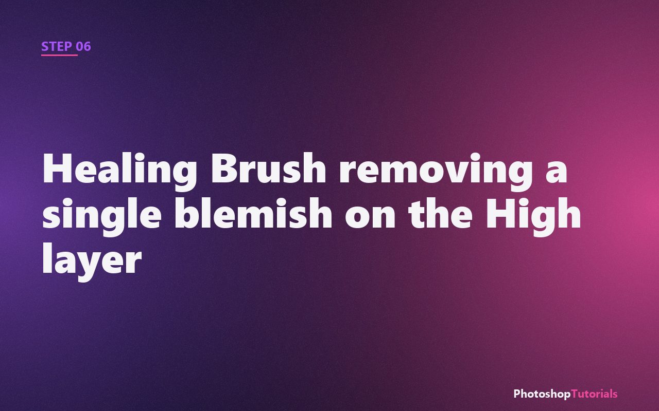 Screenshot: Healing Brush removing a single blemish on the High layer